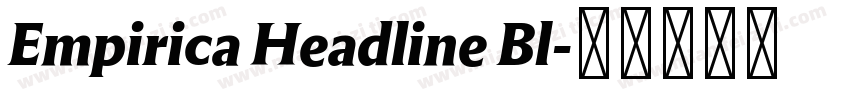 Empirica Headline Bl字体转换